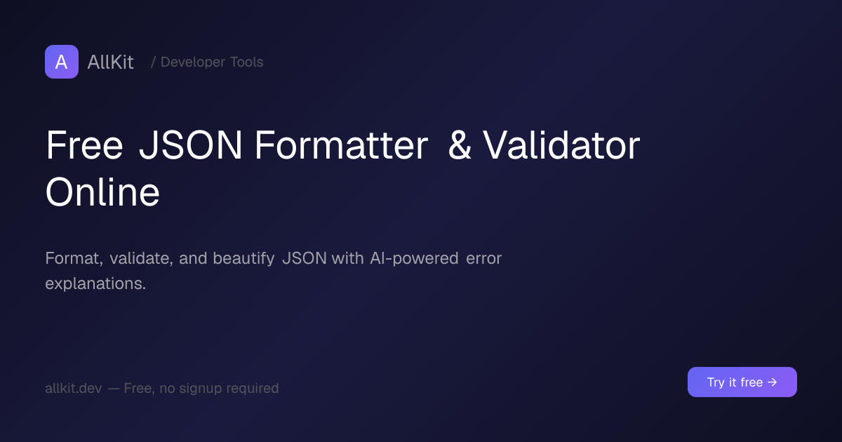 Free JSON Formatter & Validator Online | AllKit