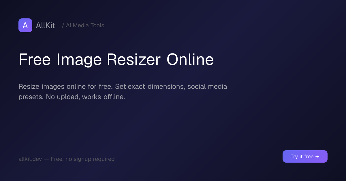 Free Image Resizer Online | AllKit